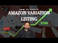Amazon USA Parent/Child Variations MASTERCLASS — Fix Merge Errors, Wrong Variants, (2025)