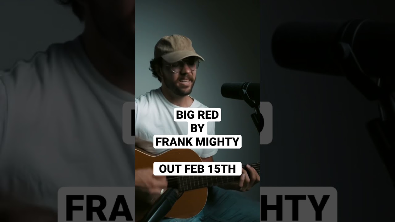 BIG RED BY FRANK MIGHTY, FIRST SINGLE RELEASE IN OVER A YEAR, FEB 15. #singersongwriter #acoustic auf YouTube ansehen BIG RED BY FRANK MIGHTY, FIRST SINGLE RELEASE IN OVER A YEAR, FEB 15. #singersongwriter #acoustic auf YouTube ansehen