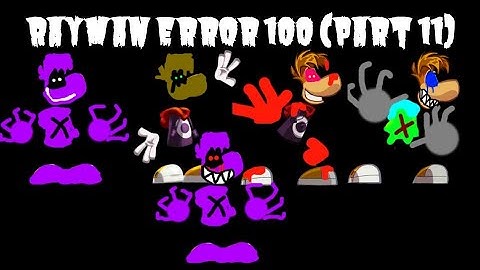Rayman Error 100 (Part 11)
