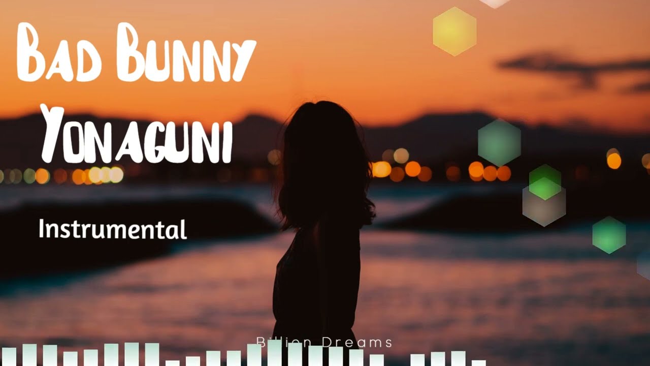 Bad Bunny - Yonaguni [Instrumental]