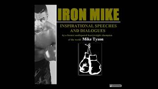 IRON MIKE: Inspirational Speeches and Dialogues - Being a Champion | Soundtrack *Mike Tyson*