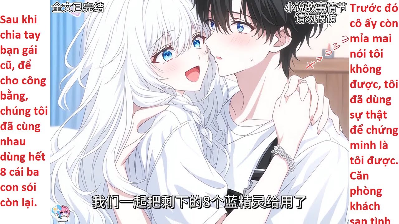 FULL Sau Đêm Chia Tay 8 Hiệp, Tôi Mới Vỡ Lẽ Bạn Gái Là Tiểu Thư Thật Sự