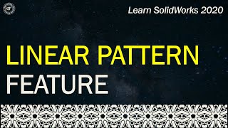 Famous Linear Pattern Feature | SW Part Modeling | Tutorial 51 Wealth