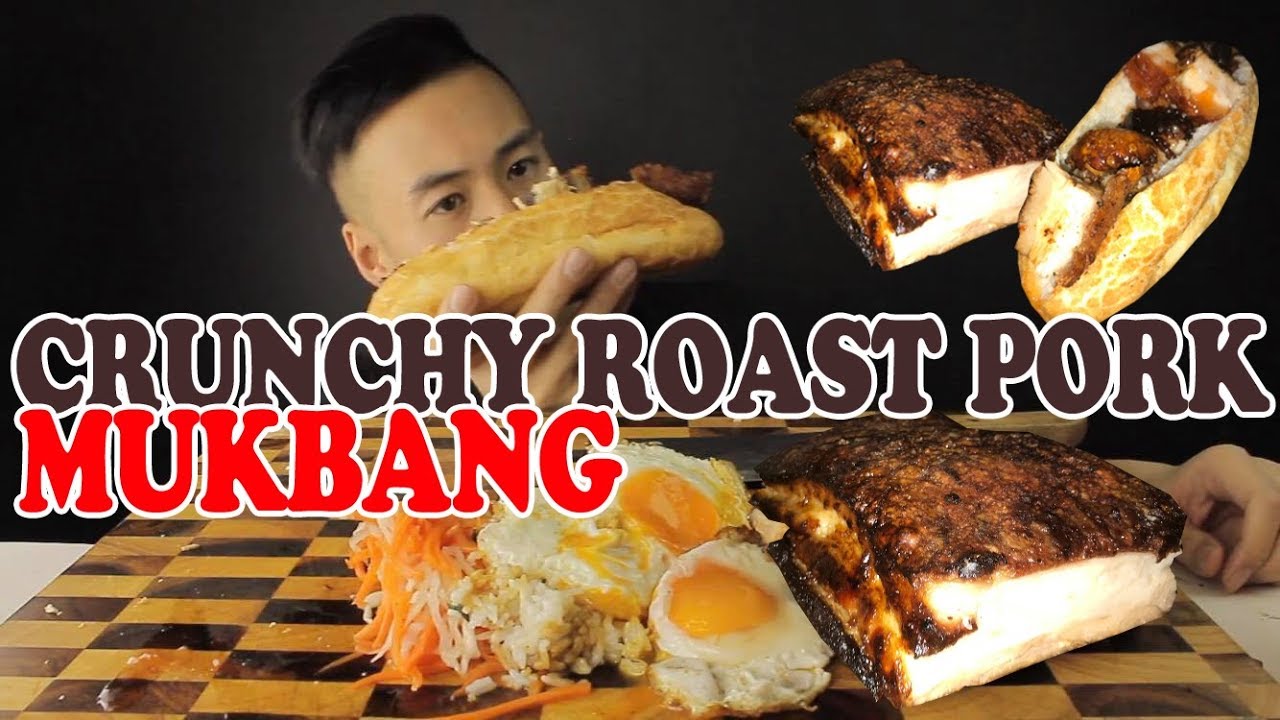 MUKBANG CRUNCHY ROAST PORK BELLY FEAST-ROAST PORK ROLL+FRIED EGGS SUNNY SIDE UP-MASSIVE BITES!
