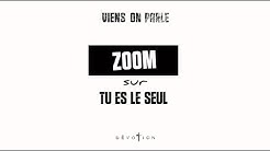 Dévotion - Zoom sur 'Tu es le Seul'