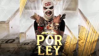 Por Ley - Anuel AA