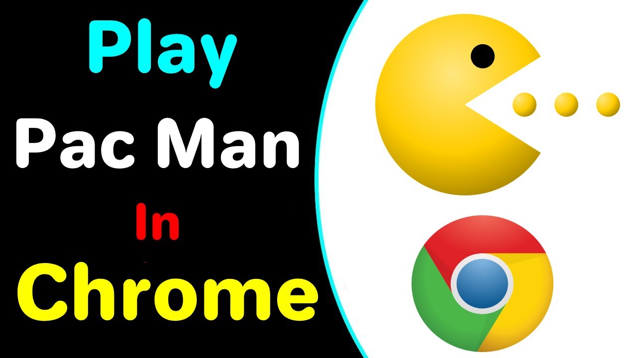 How To Play Pac Man In Chrome 2022 [ Cool ] - YouTube