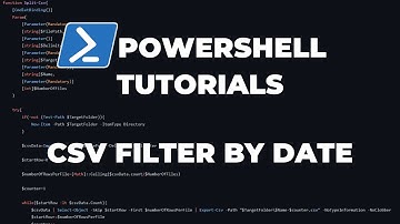 PowerShell Tutorials : Filter CSV data by date column