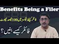 Income Threshold for Being Filer | Filer Vs Non Filer Benefits and Losses