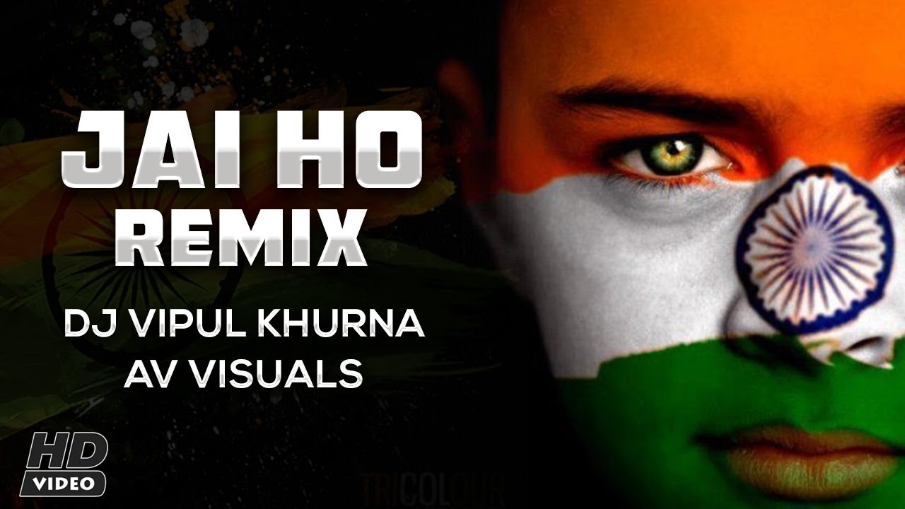 Jai Ho Remix  AR Rahman  Vipul Khurana Remix  Av Visuals  Karan Vfx