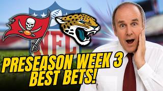 Buccaneers vs Jaguars NFL Preseason Week 3 Best Bets!