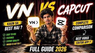 Vn vs cap cut VN Edit vs CapCut 🔥 Ultimate Editing Battle 2026 ⚡