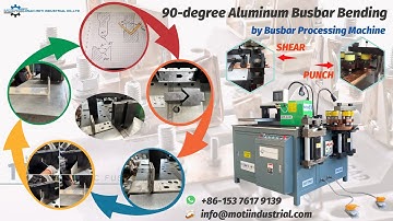 90-degree Aluminum Busbar Bending by Busbar Processing Machine MOTI Busbar Bending Machine