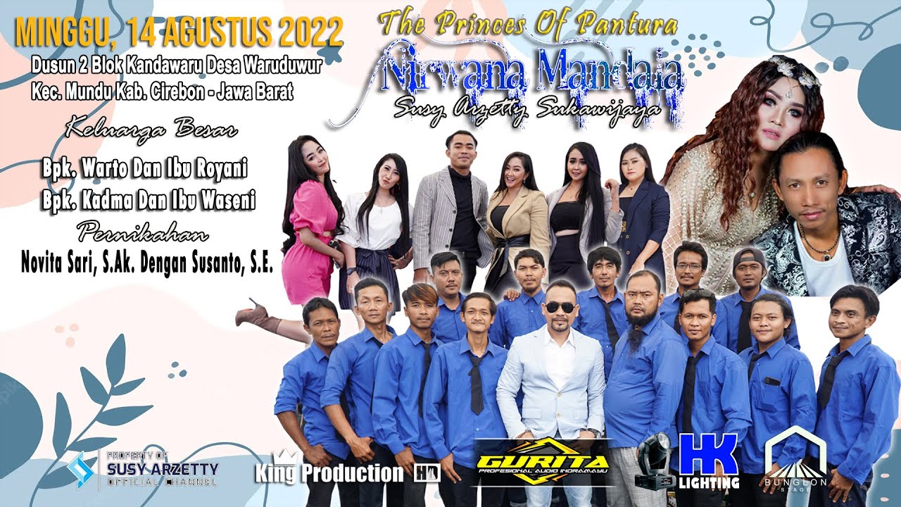 Live Nirwana Mandala Susy Arzetty Di Desa Waruduwur Mundu Cirebon Minggu, 14 Agustus 2022 SIANG
