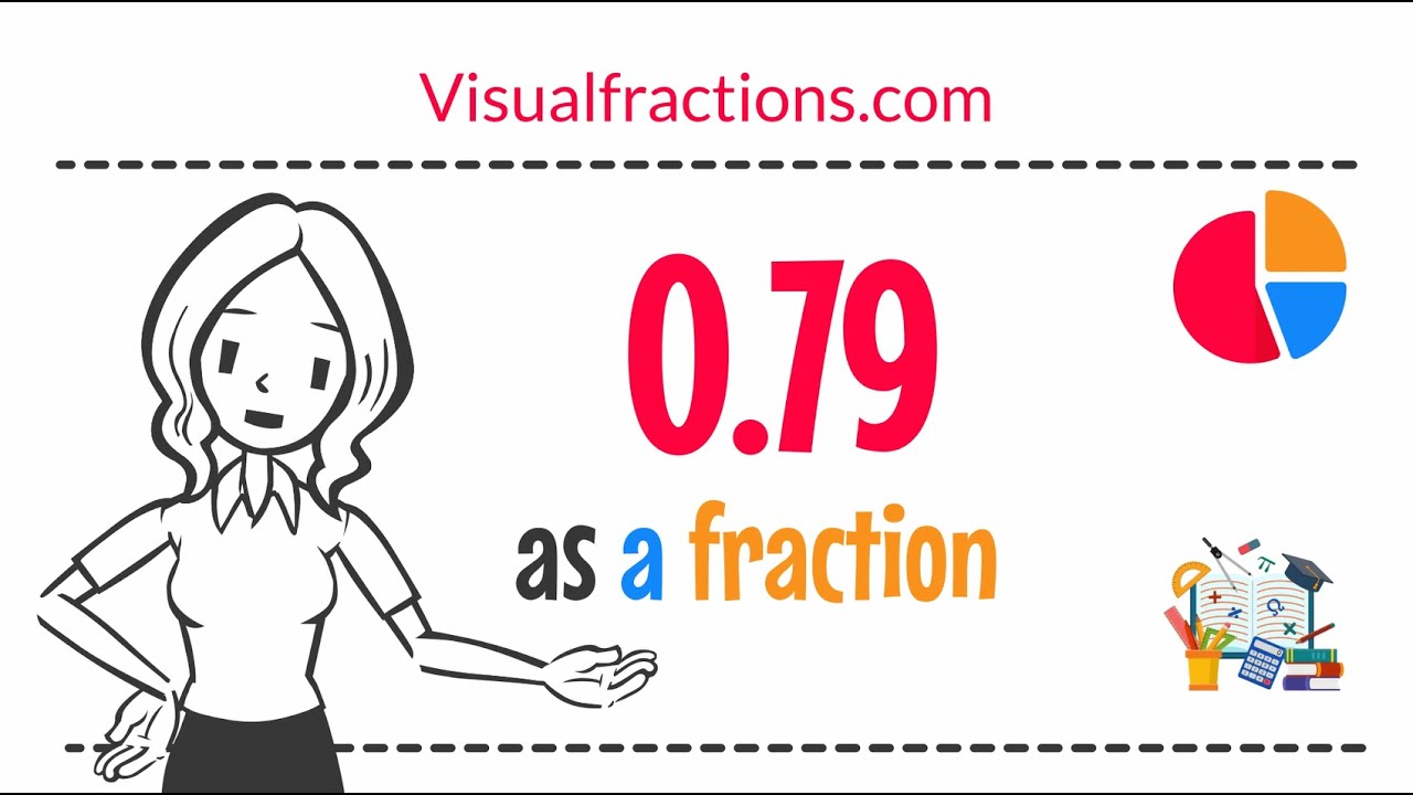 what-is-0-79-as-a-fraction-youtube