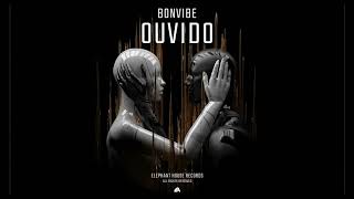 Bonvibe - Ouvido (Official Audio)