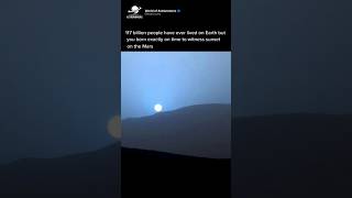You born exactly on time to witness sunset on Mars 🌌 | #mars #sunset #planet #solarsystem #facts
