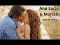 História Completa Ana Lúcia e Marcelo