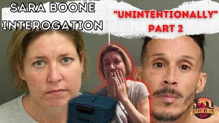 Analyzing and Discussing The Sara Boone Interrogation | The Unintentional Sequel | PART 2