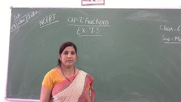 Class 6 Maths / Exercise - 7.3 / Chapter - 7 : Fractions /      NCERT