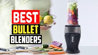 ✅ 5 Best Bullet Blenders of 2025