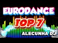 EURODANCE TOP 7 VOLUME 01 (AleCunha DJ)