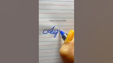 How To Write ‘August’ In Cursive