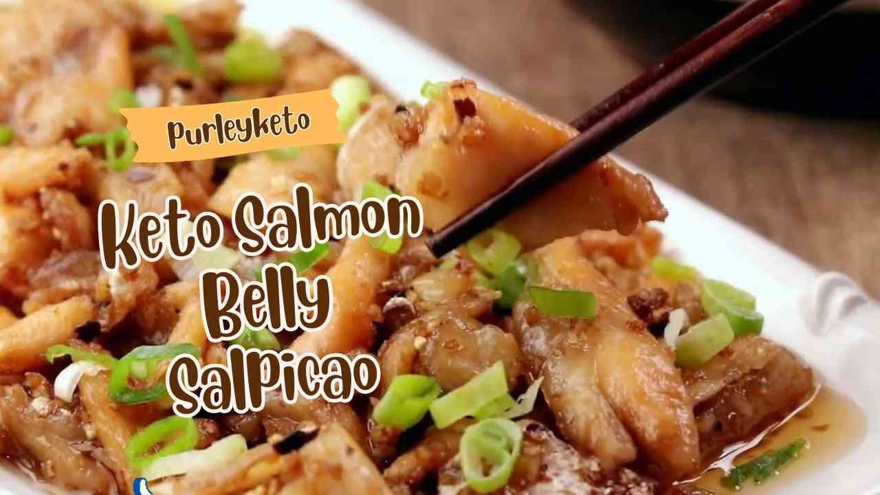 Keto Salmon Belly Salpicao Recipe Full recipe in description YouTube