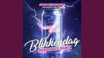 Blikkendag (Hardstyle Remix)