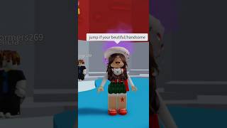 Jump if your Beautiful 🥺 #roblox #viral #trend #robloxedit #2020 #funny #robloxfunny