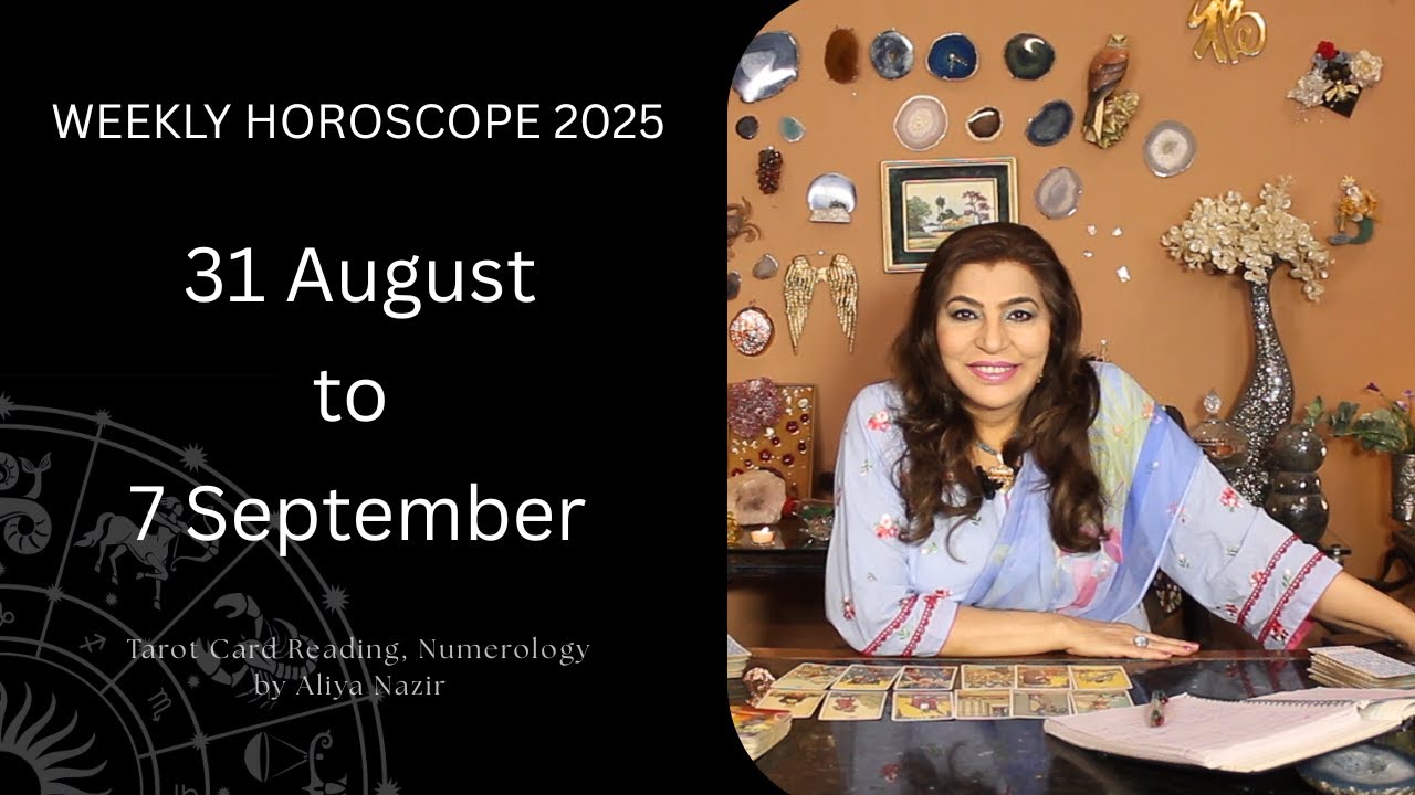 Weekly Horoscope | 31 August To 7 September | Ye Hafta Kaisa rahe ga