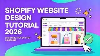 Shopify Website Design Tutorial 2026 — Beginner Step-by-Step (No Coding!) | uk desi vlogger  Update
