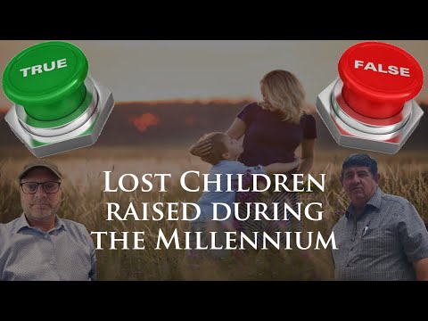 True or False - Mothers who lose children can raise them in the millennium - with Bruce Porter