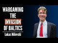 This is what happens if russia invades the baltics  ep 20 lukas milevski