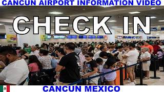 CANCUN MEXICO AIRPORT DEPARTURES CHECK IN INFORMATION VIDEO - WATCH BEFORE YOU GO! Tips For Departing From The Cancun Airport Cancun Mexico