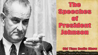Lyndon B Johnson LBJ 650625   Address at the 20th Anniversary Commemorative Session of the United Na