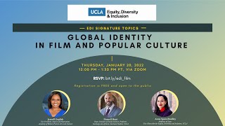 EDI Signature Topics: “Global Identity in Film and Popular Culture”