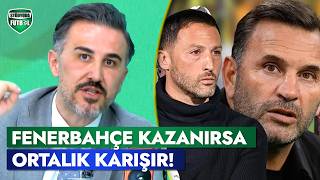 Galatasaray - Fenerbahçe Derbisi Nasıl Sonuçlanır? | Bülent Uslu - Ali Naci Küçük | Stüdyoda Futbol