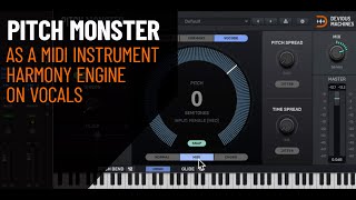 USING PITCH MONSTER AS HARMONY ENGINE ON VOCALS