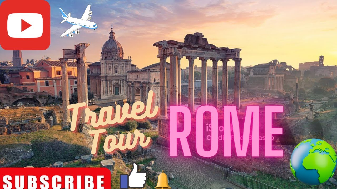 Welcome Rome 🏛️ Welcome to Rome: The Eternal City 🏛️ - YouTube