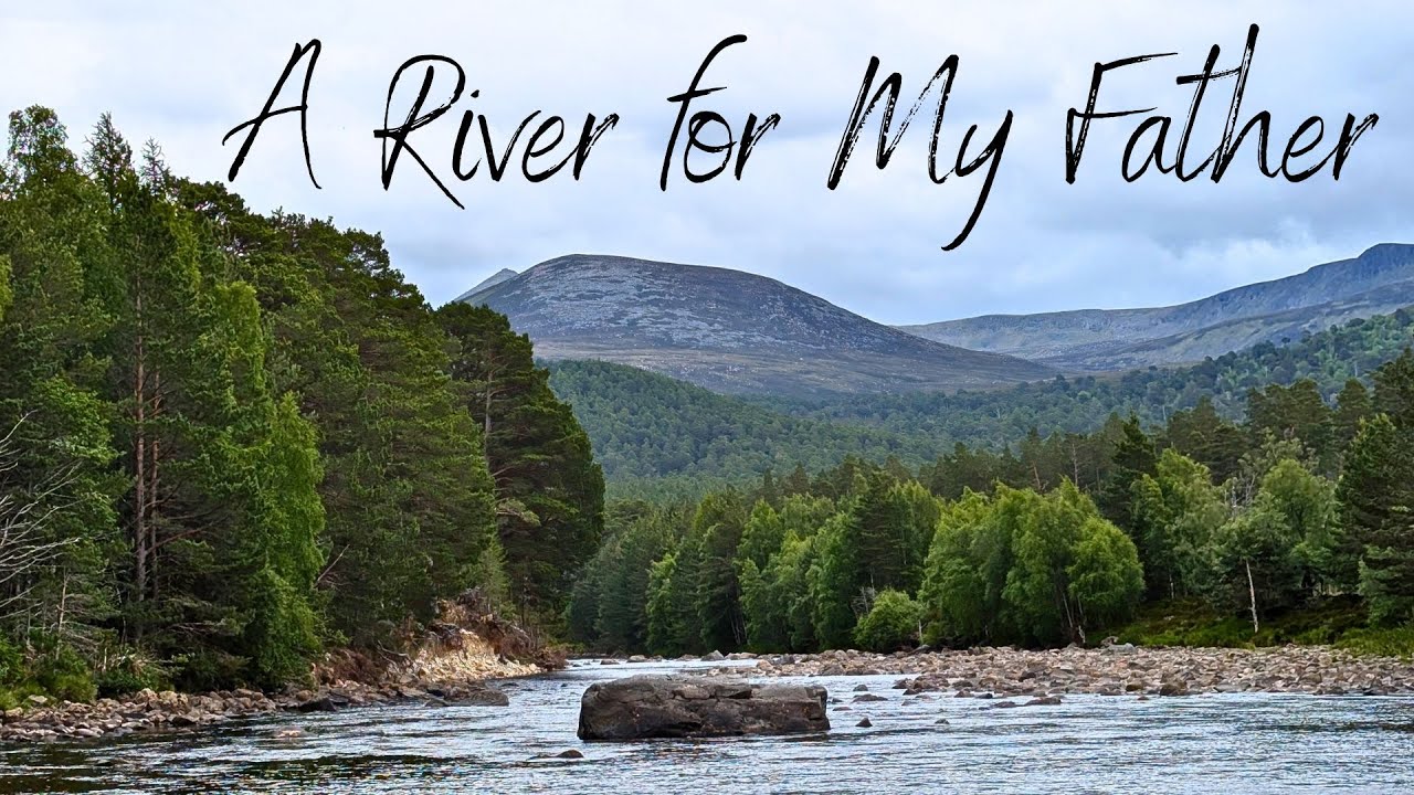 A River for My Father - YouTube