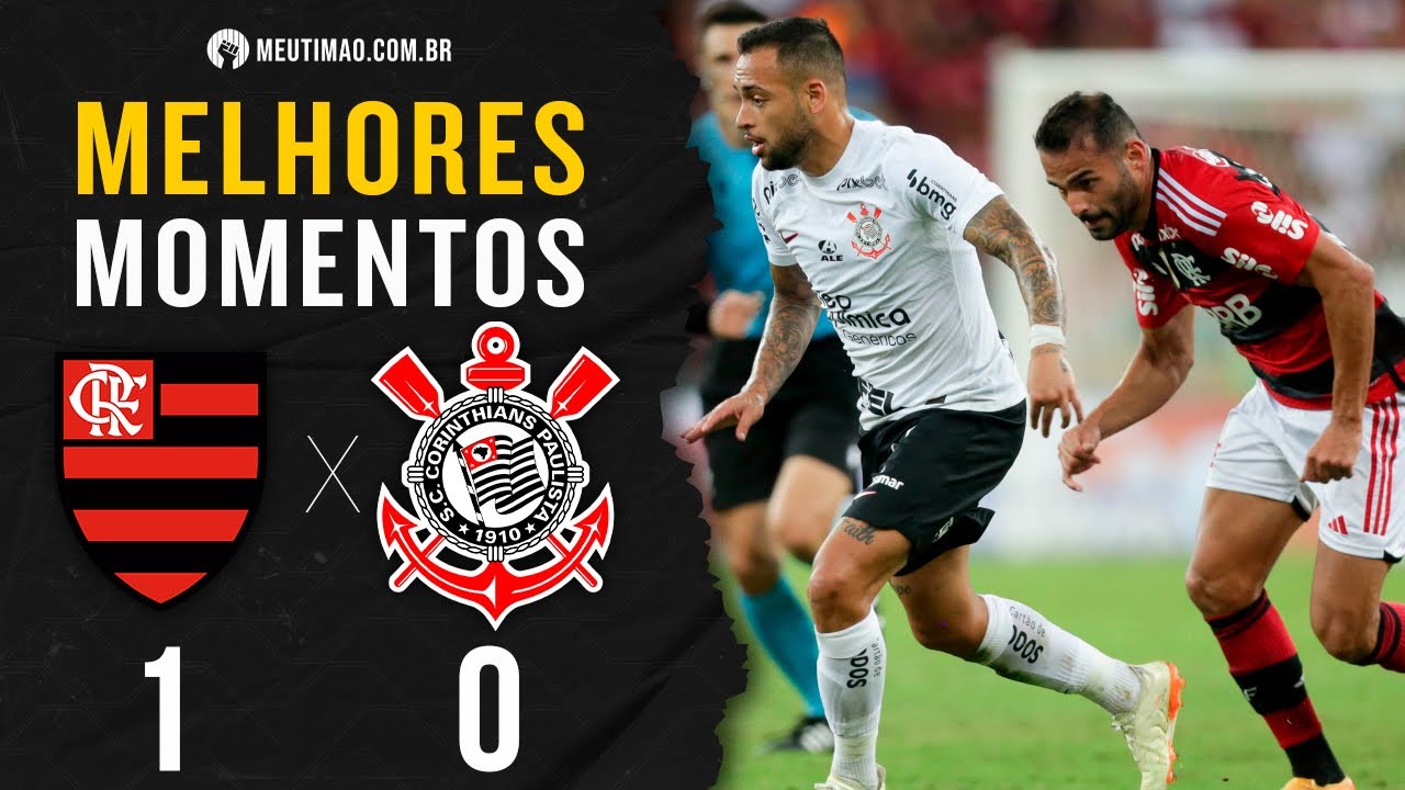 Corinthians 1 x 0 Flamengo - 10/07/2022 - Brasileirão 