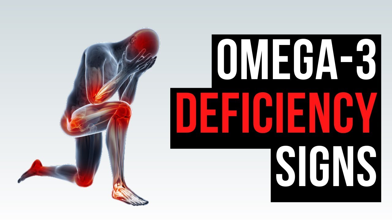 Early Signs of OMEGA3 Deficiency YouTube