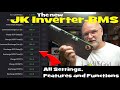 The new jk inverterbms all settings features and functions explained everything you need to know