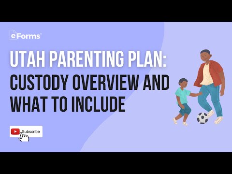 Preview thumbnail for Utah Parenting Plans and Shared Custody Arrangements