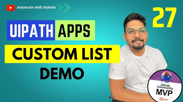 UiPath Apps Custom List | How Do I Use Custom List in UiPath App?
