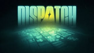 Dispatch Is Two Different Games That Never Meet