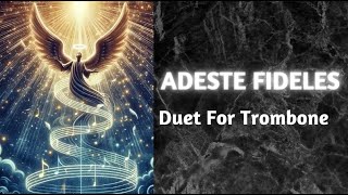 😇 Adeste Fideles || number 7 of the arbans for trombone || By YSJ 🎺