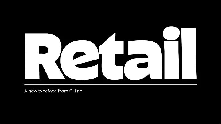 Retail, a new typeface from OH no Type Co. Client Meeting