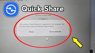 Fix Quick Share | This version of Quick Share isn't supported on this computer screenshot 3